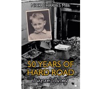 50 Years of Hard Road: A Vagrant’s Journey